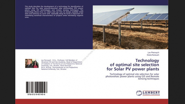 монографія «Technology of optimal site selection for solar photovoltaic power plants using GIS and Remote Sensing techniques»