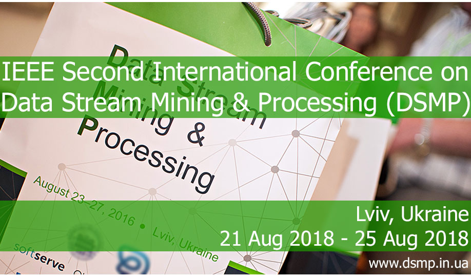 конференція «Data Stream Mining & Processing» (DSMP’2018)
