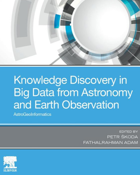 монографія Knowledge Discovery in Big Data from Astronomy and Earth Observation. AstroGeoInformatics