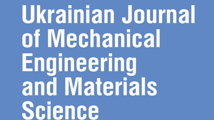 «Ukrainian Journal of Mechanical Engineering and Materials Science»
